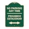 Signmission No Parking Anytime Prohibido Estacionar Heavy-Gauge Aluminum Sign, 24" x 18", G-1824-23768 A-DES-G-1824-23768 - alternate 1